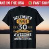Vintage December 1991 30 Years Old Birthday 30th Birthday T-Shirt