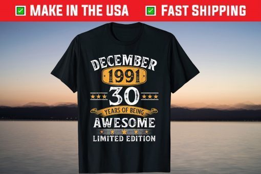 Vintage December 1991 30 Years Old Birthday 30th Birthday T-Shirt