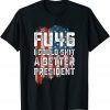 Vintage FU46 I Could Shit A Better President USA Flag 2021 Shirt