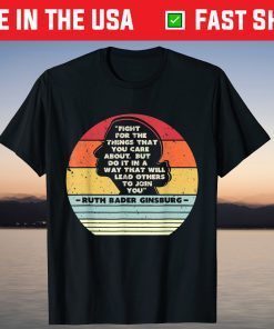 Vintage Fight For The Things You Care T-Shirt