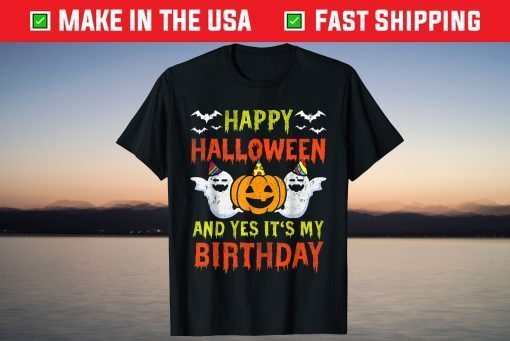 Vintage Happy Halloween And Yes It's My Birthday Halloween T-Shirt