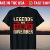 Vintage Legend Born In November Birthday T-Shirt
