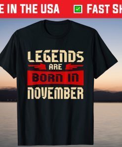 Vintage Legend Born In November Birthday T-Shirt