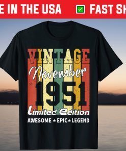 Vintage November 1951 Limited Edition Birthday T-Shirt