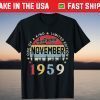 Vintage November 1959 62nd Birthday 62 Years Old T-Shirt