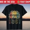 Vintage November 1961 Retro 60th Birthday 60 Years Old Us 2021 Shirt