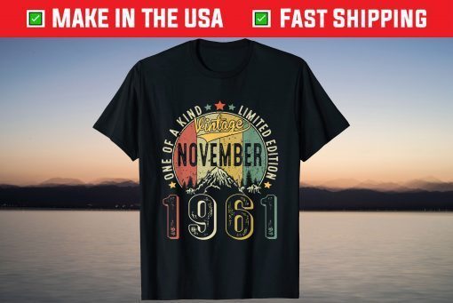 Vintage November 1961 Retro 60th Birthday 60 Years Old Us 2021 Shirt