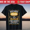 Vintage November 2006 15th Birthday 15 Years Old Tee Shirt