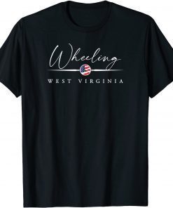 Wheeling, West Virginia Gift Shirt