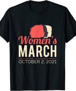 Women's March October 2021 Reproductive Rights Unusex Shirt