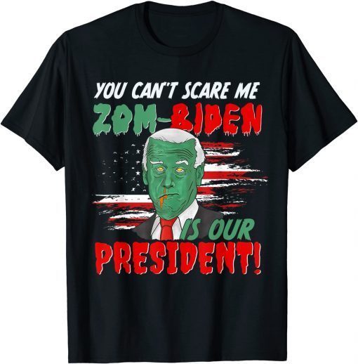 Zombie Biden Halloween Horror Zom-biden Can't Scare Me Unisex Shirt