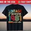 born November 1981 40th birthday T-Shirt