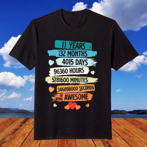 11 Years 132 Months Of Being Awesome 11th Birthday T-Shirt