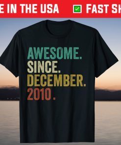 11 Years Old Awesome Since December 2010 11th Birthday T-Shirt