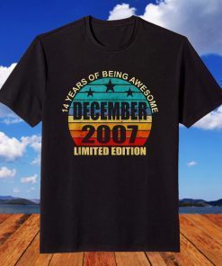 14 Years Of Being Awesome December 2007 14 Year Old Birthday T-Shirt14 Years Of Being Awesome December 2007 14 Year Old Birthday T-Shirt