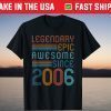 16th Birthday Decoration Legendary Epic Awesome Since 2006 T-Shirt