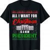 All I Want For Christmas Is A New President Ugly Sweater LImited Shirt