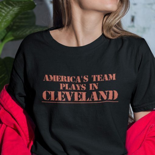 America’s Team Play in Cleveland Gift Shirt