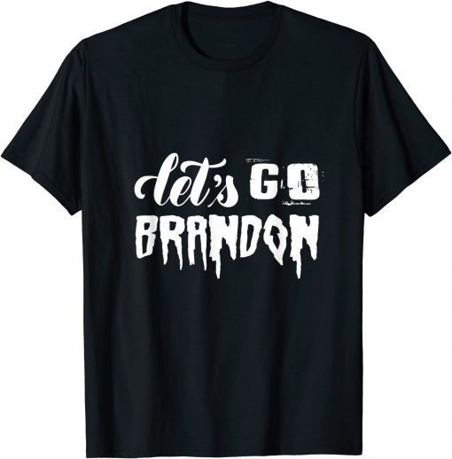 Anti Biden Let's Go Brandon America 2021 Shirt