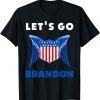 Anti Biden Let's Go Brandon Chant FJB T-Shirt