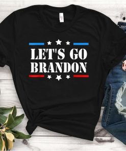 Anti Biden Let's Go Brandon Chant Meme US 2021 Shirt