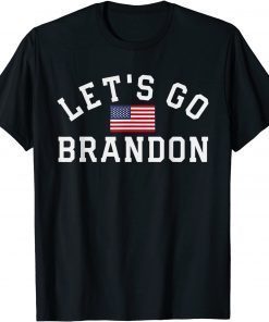 Anti Biden Let's Go Brandon Chant US Flag 2021 Shirt