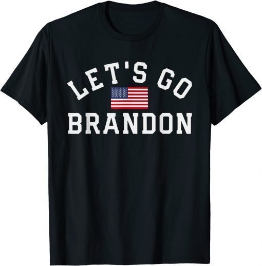 Anti Biden Let's Go Brandon Chant US Flag 2021 Shirt