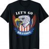 Anti Biden Let's Go Brandon Lets Go Brandon Us Flag Gift Shirt