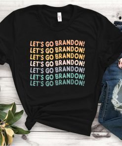 Anti Biden Let's Go Brandon! Unisex Shirt