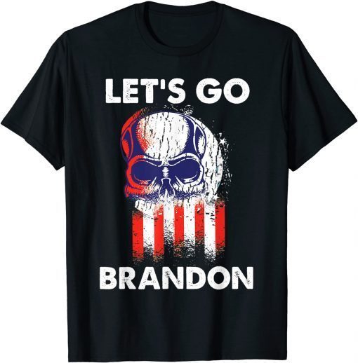 Anti Biden Let's Go Brandon , Skull American Flag Unisex T-Shirt