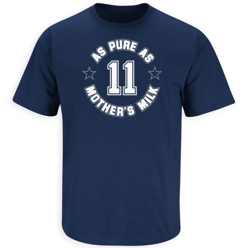 As Pure As Mother's Milk T-Shirt for Dallas Gift Shirt