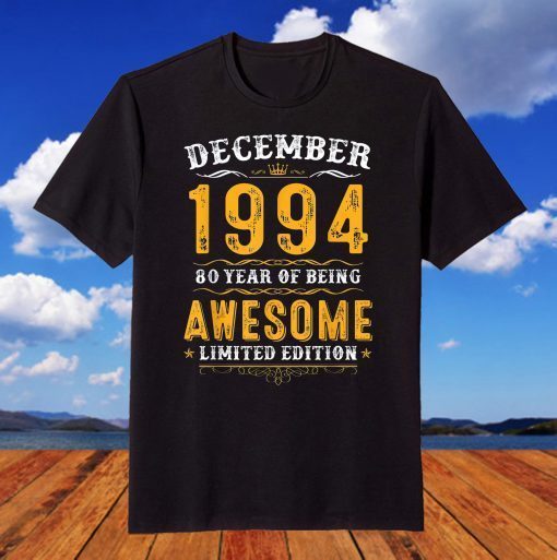 Awesome Since December 1994 27th Birthday 27 Years Old T-Shirt