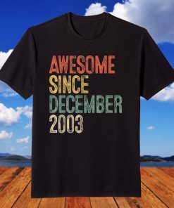 Awesome Since December 2003 16th Birthday 16 Year Old Gift Shirt