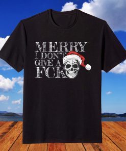 Bah Humbug Skull Hat I Don't Give a FCK Santa's Favorite T-Shirt