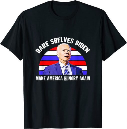 Bare Shelves Biden Anti Joe Biden Meme Classic Shirt