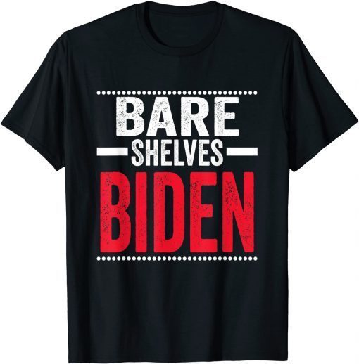 Bare Shelves Biden Impeach 46 Unisex ShirtBare Shelves Biden Impeach 46 Unisex Shirt