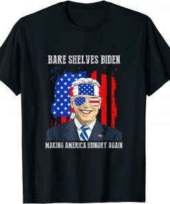 Bare Shelves Biden making America Hungry Again US Flag Unisex Shirt