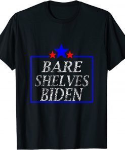 Bare Shelves Biden meme Usa Limited Shirt