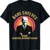 Bare Shelves Joe Biden Making America Hungry Again Limited Shirt