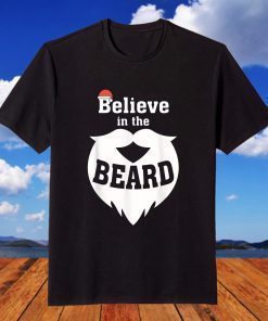 Believe in the Beard Christmas Santa Claus Xmas T-Shirt