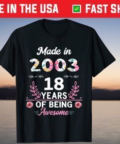 Born in 2003 18th Birthday 18 Years Old T-Shirt