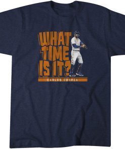 Carlos Correa What Time Is It? Unisex Shirt