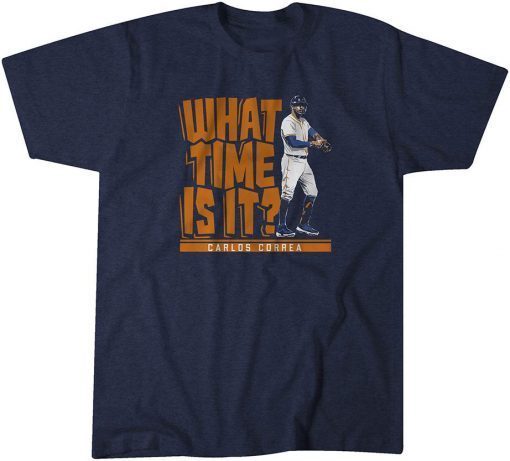 Carlos Correa What Time Is It? Unisex Shirt