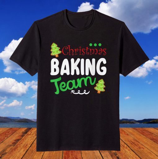 Christmas Baking Team Xmas Cookie Crew T-Shirt