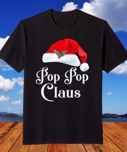 Christmas Pop Pop Claus Matching Pajama Santa Hat XMas T-Shirt