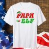 Christmas Santa - Papa Elf T-Shirt