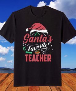 Christmas Teacher Xmas Educator Santas Favorite Teacher T-Shirt