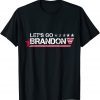 Conservative Anti Liberal US Brandon Gift T-Shirt