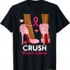 Crush Breast Cancer In October We Wear Pink Black Woman 2021 Shirt