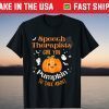 Cute Speech Therapist SLP Halloween Pumpkin To Talk About T-Shirt